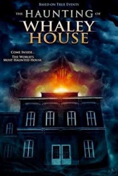 The Haunting of Whaley House – I Fantasmi di Whaley House (2012)