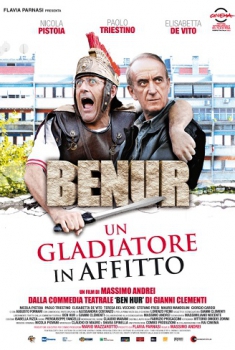 Benur – Un gladiatore in affitto (2012)