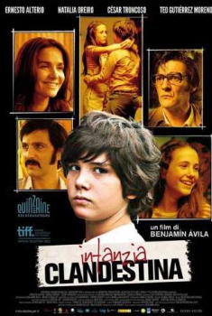 Infanzia clandestina (2013)