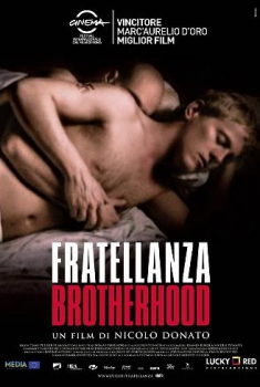 Fratellanza – Brotherhood (2010)