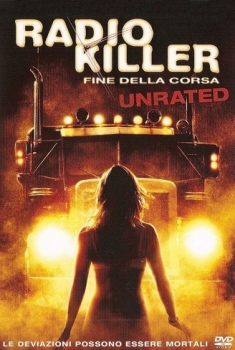 Radio killer 2 - Fine della corsa (2008)