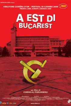 A Est di Bucarest (2006)