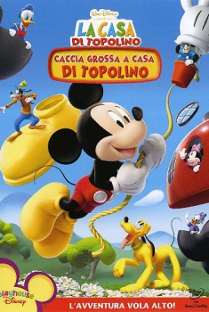 Caccia grossa a casa di Topolino (2006)