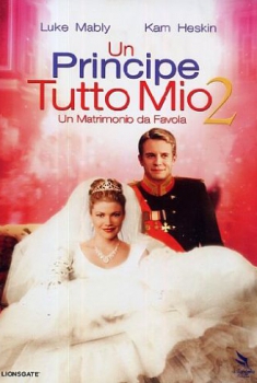 Un principe tutto mio 2 (2006)