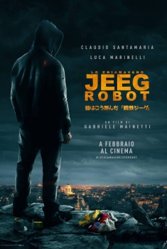 Lo chiamavano Jeeg Robot (2016)
