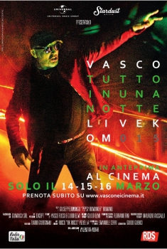 Vasco: Tutto in una notte - Live Kom 015 (2016)