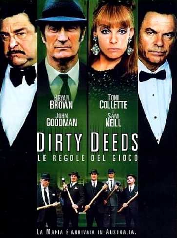 Dirty Deeds – Le regole del gioco (2002)