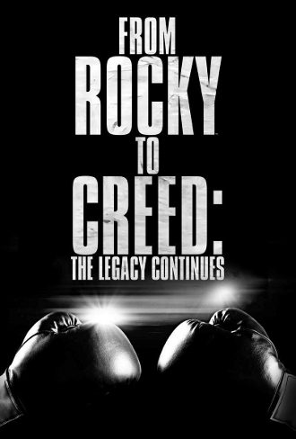 Da Rocky a Creed, la leggenda continua (2015)