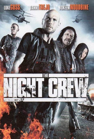 The Night Crew (2015)