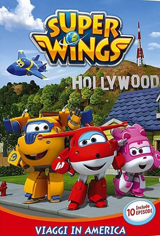 Super Wings – Viaggi In America (2015)