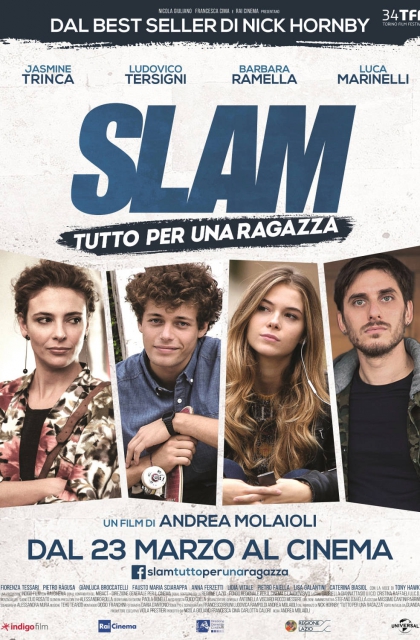 Slam - Tutto per una ragazza (2016)