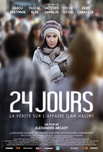 Je suis Ilan – 24 giorni (2014)