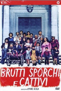 Brutti, sporchi e cattivi (1976)