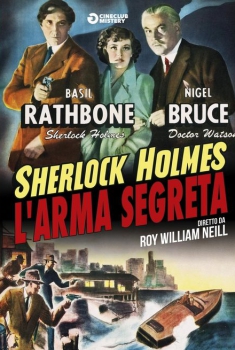 Sherlock Holmes e l’arma segreta (1942)