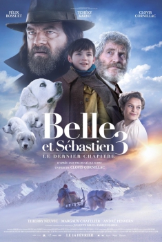 Belle e Sebastien 3 - Amici per sempre (2018)