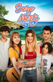 Sara e Marti - Il Film (2019)