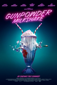 Gunpowder Milkshake (2021)