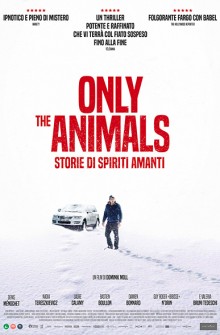 Only the animals - Storie di spiriti amanti (2019)
